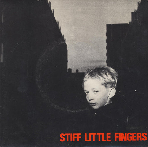 Stiff Little Fingers : Gotta Gettaway (7