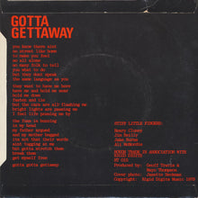 Load image into Gallery viewer, Stiff Little Fingers : Gotta Gettaway (7&quot;, Single)
