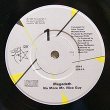 Load image into Gallery viewer, Megadeth : No More Mr. Nice Guy (7", Single)
