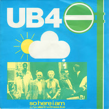 Load image into Gallery viewer, UB40 : So Here I Am (7", Single)
