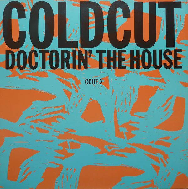Coldcut : Doctorin' The House (12