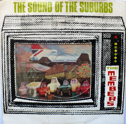 The Members : The Sound Of The Suburbs (7