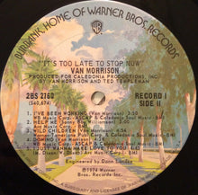 Load image into Gallery viewer, Van Morrison : It's Too Late To Stop Now (2xLP, Album, Tri)
