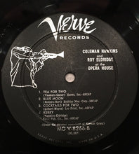 Load image into Gallery viewer, Coleman Hawkins And Roy Eldridge : At The Opera House (LP)
