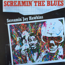 Load image into Gallery viewer, Screamin' Jay Hawkins : Screamin' The Blues (LP, Comp, Mono)
