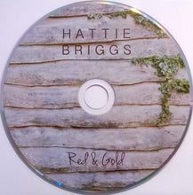 Load image into Gallery viewer, Hattie Briggs : Red &amp; Gold (CD, Album)
