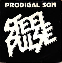 Load image into Gallery viewer, Steel Pulse : Prodigal Son (7", Single)
