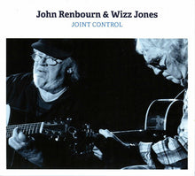 Load image into Gallery viewer, John Renbourn &amp; Wizz Jones : Joint Control (CD, Album, Dig)
