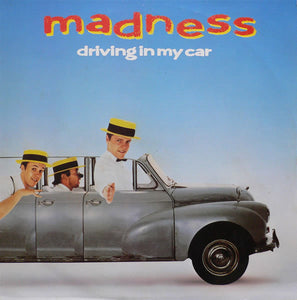Madness : Driving In My Car (12")