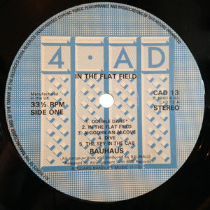 Bauhaus : In The Flat Field (LP, Album, T1)
