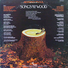 Load image into Gallery viewer, Jethro Tull : Songs From The Wood (LP, Album, Ter)
