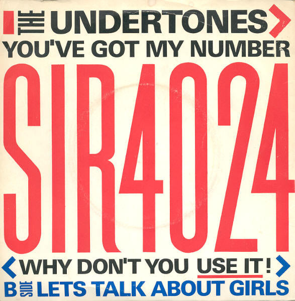The Undertones : You've Got My Number < Why Don't You Use It! > (7