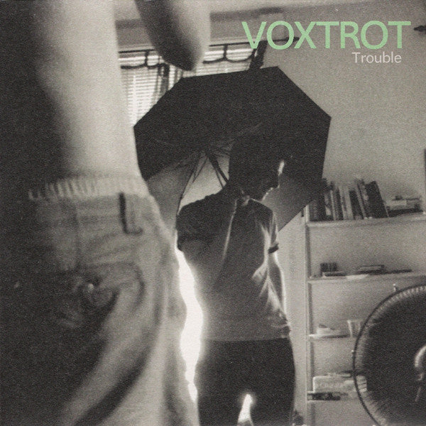 Voxtrot : Trouble (7