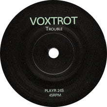 Load image into Gallery viewer, Voxtrot : Trouble (7&quot;, Single, Ltd)
