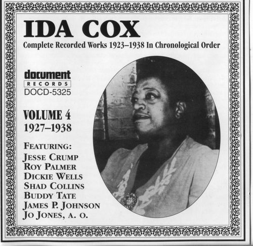 Ida Cox : Complete Recorded Works 1923-1938 In Chronological Order Volume 4 (1927-1938) (CD, Comp, RE)