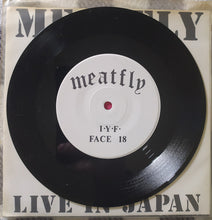 Load image into Gallery viewer, Meatfly : Live In Japan (7&quot;, EP)
