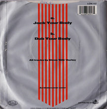 Load image into Gallery viewer, Steve 'Silk' Hurley* : Jack Your Body (7", Gre)
