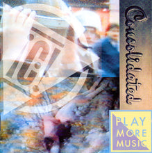 Load image into Gallery viewer, Consolidated : Play More Music (CD, Album)

