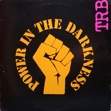 TRB* : Power In The Darkness (LP, Album)