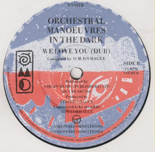 Load image into Gallery viewer, Orchestral Manœuvres In The Dark* : We Love You (7", Single)

