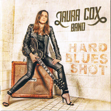 Load image into Gallery viewer, Laura Cox Band : Hard Blues Shot (CD, Album)
