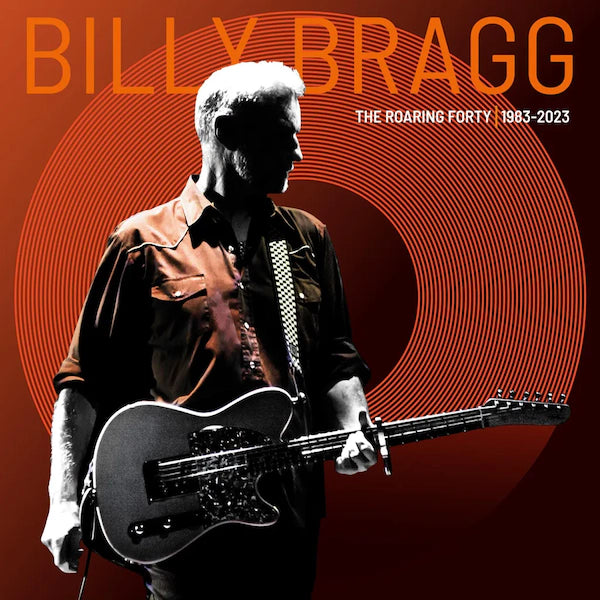 Billy Bragg - The Roaring Forty (1983-2023) (Vinyl LP)