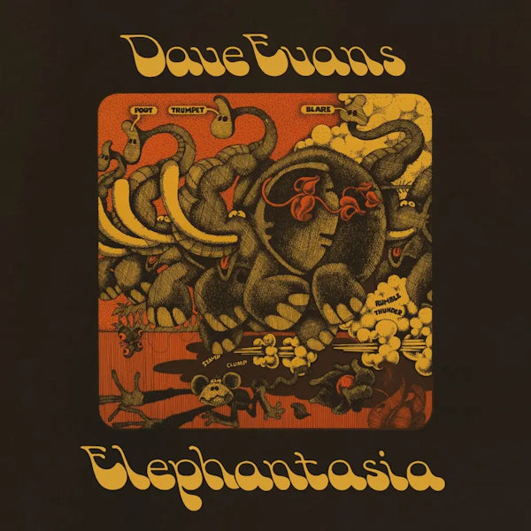 Dave Evans - Elephantasia (Vinyl LP)