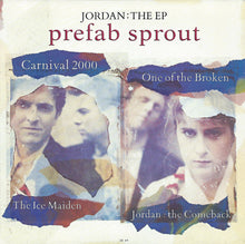 Load image into Gallery viewer, Prefab Sprout : Jordan: The EP (7", EP)
