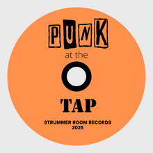 Load image into Gallery viewer, Strummer Room Records Presents... PUNK AT THE TAP (Limited Edition CD Compilation)
