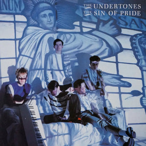 The Undertones - The Sin Of Pride (Vinyl LP)