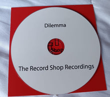 Load image into Gallery viewer, Dilemma - The Record Shop Recordings
