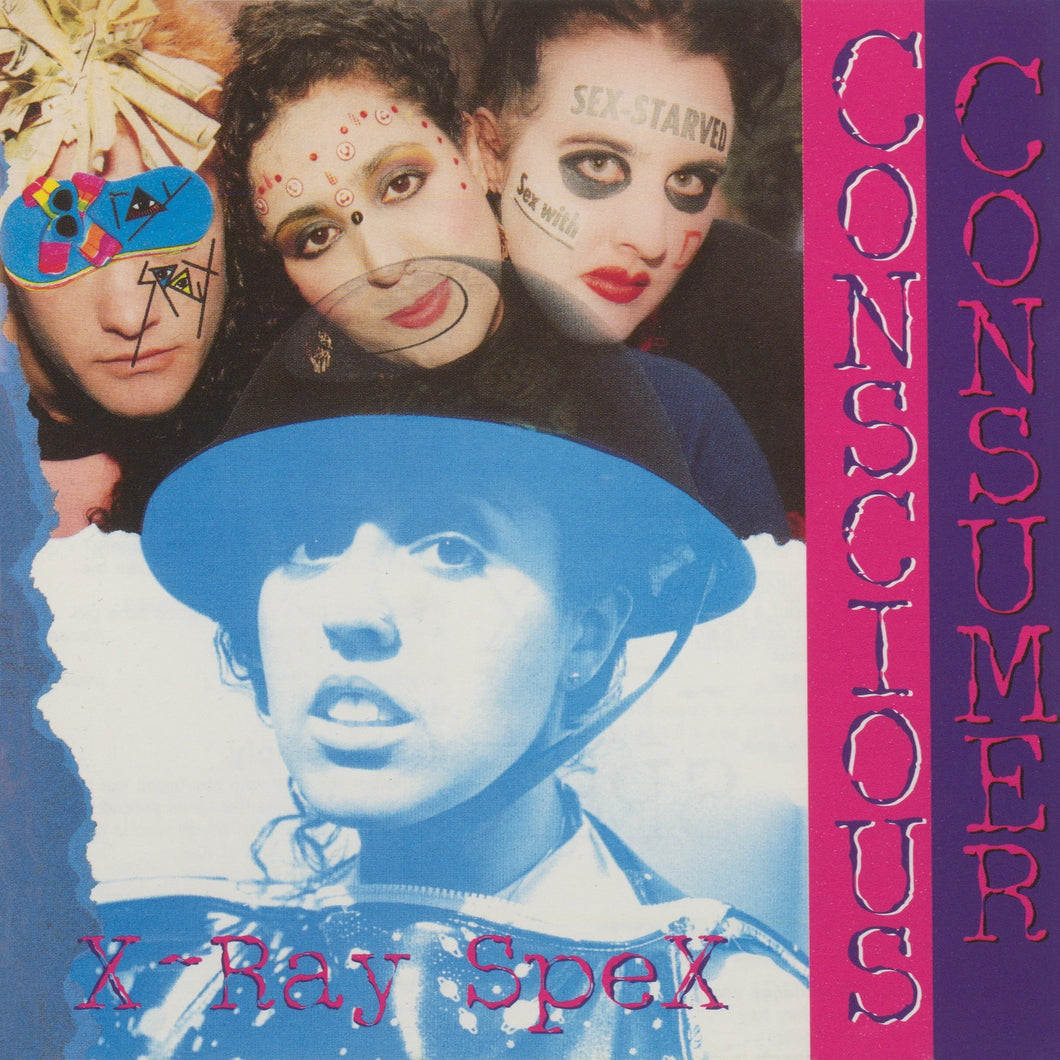 X-Ray Spex - Conscious Consumer (Vinyl LP)
