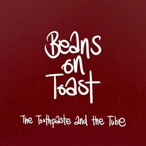 Beans On Toast - The Toothpaste and The Tube (Vinyl LP)