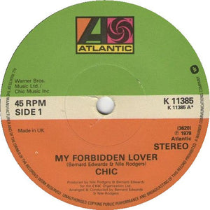 Chic : My Forbidden Lover (7", Single)