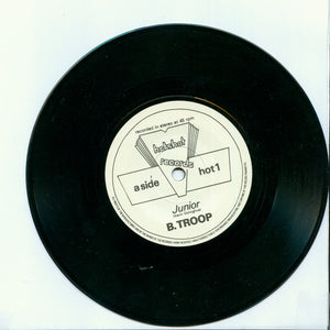 B.Troop : Junior (7")