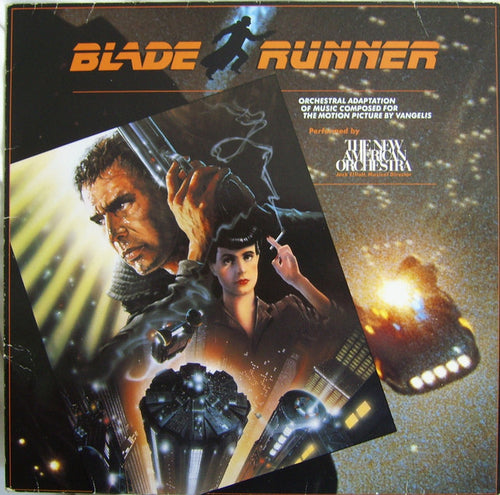 The New American Orchestra : Blade Runner (Orchestral Adaptation Of Music Composed For The Motion Picture By Vangelis) (LP, Album)