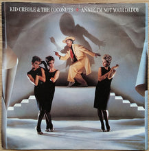 Load image into Gallery viewer, Kid Creole And The Coconuts : Annie, I&#39;m Not Your Daddy (7&quot;, Single)
