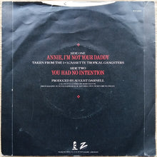 Load image into Gallery viewer, Kid Creole And The Coconuts : Annie, I&#39;m Not Your Daddy (7&quot;, Single)
