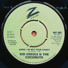 Load image into Gallery viewer, Kid Creole And The Coconuts : Annie, I&#39;m Not Your Daddy (7&quot;, Single)
