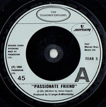 Load image into Gallery viewer, The Teardrop Explodes : Passionate Friend (7&quot;, Single, Sil)
