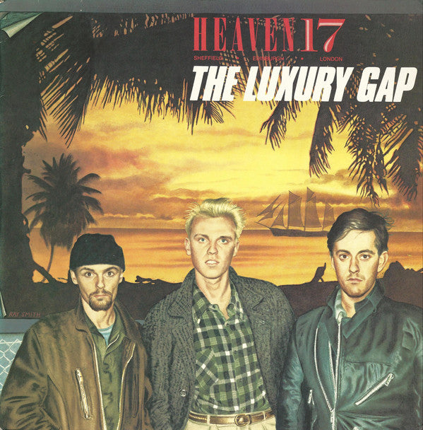 Heaven 17 : The Luxury Gap (LP, Album, CBS)