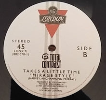 Load image into Gallery viewer, Total Contrast : Takes A Little Time (The Bandito Mix) (12&quot;)
