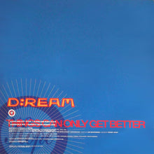 Load image into Gallery viewer, D:Ream : Things Can Only Get Better (12&quot;, Single, Ltd, 1 O)
