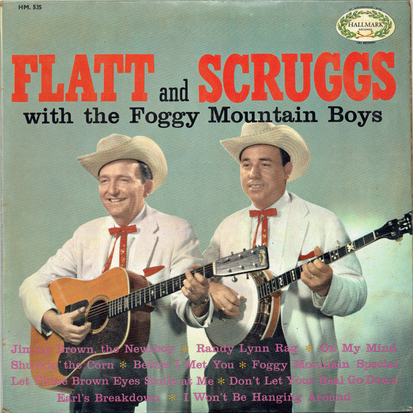 Flatt & Scruggs With The Foggy Mountain Boys : Flat And Scruggs With The Foggy Mountain Boys (LP, Album, Mono)