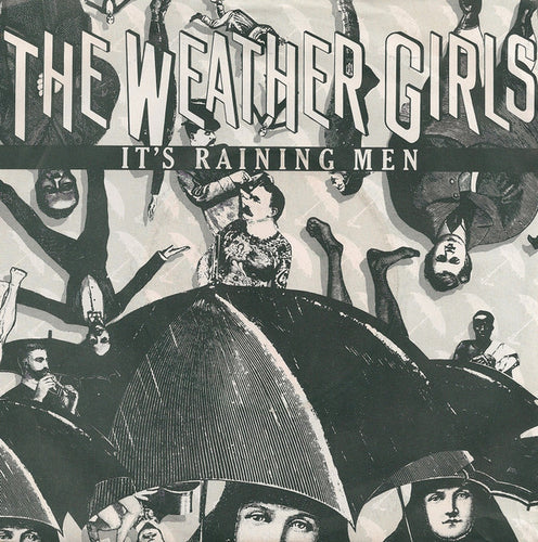The Weather Girls : It's Raining Men (7