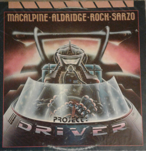 MacAlpine-Aldridge-Rock-Sarzo : Project: Driver (LP, Album)