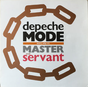 Depeche Mode : Master And Servant (Slavery Whip Mix) (12", Single)