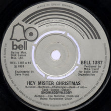 Load image into Gallery viewer, Showaddywaddy : Hey Mister Christmas (7&quot;, Single, 4-P)
