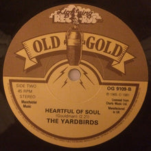 Load image into Gallery viewer, The Yardbirds : For Your Love / Heart Full Of Soul (7&quot;, Single, Dif)
