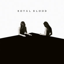 Load image into Gallery viewer, Royal Blood (6) : How Did We Get So Dark? (LP, Album, 180)
